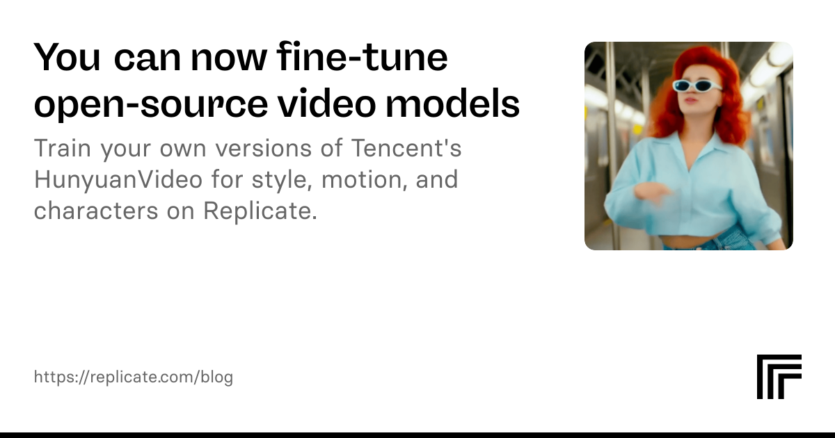 You can now fine-tune open-source video models