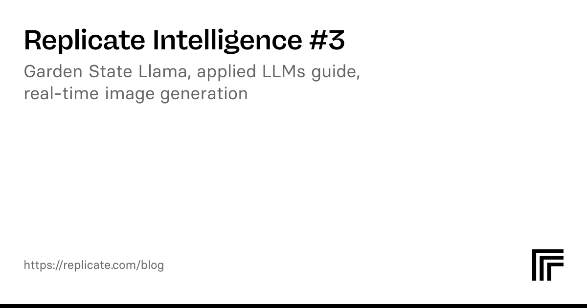 Replicate Intelligence #3 Released